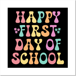 Happy First Day Of School Teachers Kids Back To School Posters and Art